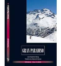 Skitourenführer Italienische Alpen Toponeige Gran Paradiso Volopress