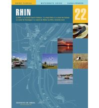 Revierführer Binnen EDB Waterways Guide No. 22, Rhin/Rhein Editions Du Breil