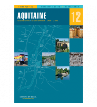 Inland Navigation Kanalführer Nr. 12 - Aquitaine Editions Du Breil