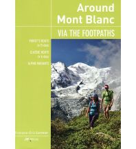 Long Distance Hiking Around Mont Blanc JMEditions