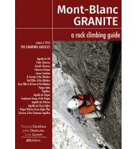Alpine Climbing Guides Mont-Blanc Granite, a rock climbing guide, Volume 2 JMEditions