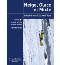 Ice Climbing Neige, Glace et Mixte, Band 1 JMEditions