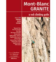 Alpine Climbing Guides Mont-Blanc Granite, Band 3 JMEditions