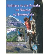 Via ferrata Guides Falaises et via Ferrata en Vanoise et Beaufortain James Merel