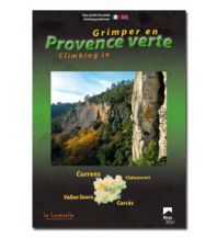 Sport Climbing France Grimper en Provence Verte La Corditelle