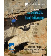 Kletterführer David Foissier - Escalades dans les Massifs du Haut-Languedoc FFME
