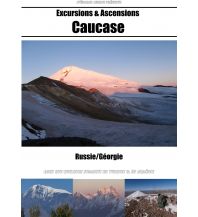 Long Distance Hiking Caucase - Excursions & Ascensions Éditions Lovenia