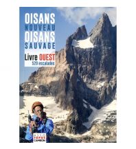 Climbing Guidebooks Oisans Nouveau, Oisans Sauvage - livre est FFME