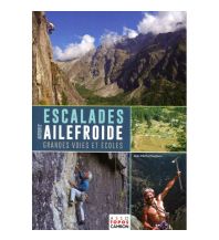 Sport Climbing France Escalades autour d'Ailefroide Editions du Fournel