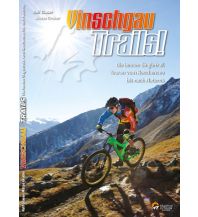 Mountainbike-Touren - Mountainbikekarten Vinschgau Trails! Ralf Glaser Guidebook