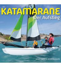 Revierführer Meer Katamarane  Der Aufstieg Autorenteam Sach/Kling
