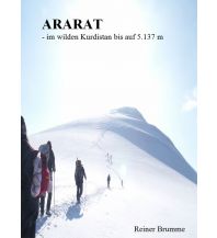 Climbing Stories Reiner Brumme: Ararat Rechtsanwalt Reiner Brumme