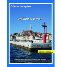 Cruising Guides Croatia and Adriatic Sea Halbinsel Istrien Günter Lengnink Verlag