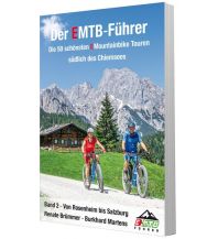 Cycling Guides Der EMTB-Führer - die 50 schönsten EMountainbike Touren südlich des Chiemsees KNV