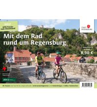 Radführer Mit dem Rad rund um Regensburg Stadt Regensburg
