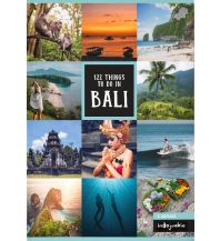 Travel Guides Indonesia Bali Reiseführer: 122 Things to do in Bali (3. Auflage, 2023) Melissa Schumacher