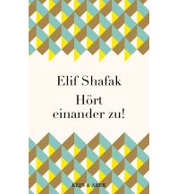 Hört einander zu! Kein & Aber