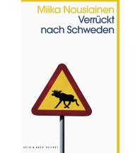 Travel Verrückt nach Schweden (Pocket) Kein & Aber