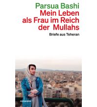 Travel Literature Mein Leben als Frau im Reich der Mullahs Kein & Aber