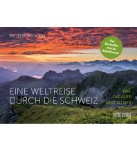 Illustrated Books Eine Weltreise durch die Schweiz Wörterseh Verlag