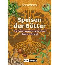 Naturführer Speisen der Götter Nachtschatten Verlag AG