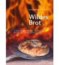 Survival / Bushcraft Wildes Brot AT Verlag AZ Fachverlage AC