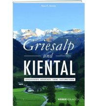 Climbing Stories Griesalp und Kiental Weber-Verlag