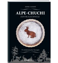 Cookbooks Alpe-Chuchi - 75 einheimische Rezepte Weber-Verlag