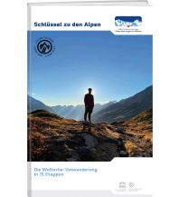 Long Distance Hiking Schlüssel zu den Alpen Weber-Verlag