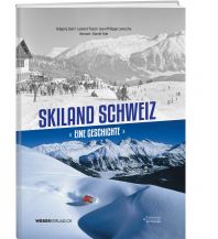 Erzählungen Wintersport Skiland Schweiz Weber-Verlag