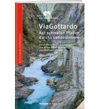 Long Distance Hiking Via Gottardo Weber-Verlag