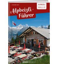 Hotel- and Restaurantguides Alpbeizli-Führer Wallis Weber-Verlag