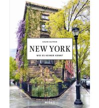 Travel Guides NEW YORK - Wie es keiner kennt Midas Verlag AG