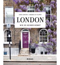 Travel Guides LONDON - Wie es keiner kennt Midas Verlag AG