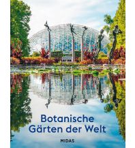 Illustrated Books Botanische Gärten der Welt Midas Verlag AG