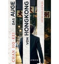 Travel Literature Das Auge von Hongkong Atrium Verlag AG