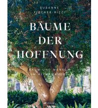Naturführer Bäume der Hoffnung AT Verlag AZ Fachverlage AC