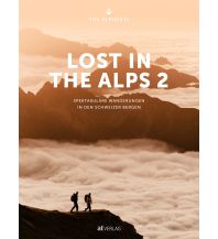 Outdoor Bildbände Lost In the Alps 2 AT Verlag AZ Fachverlage AC