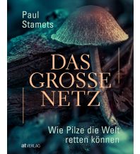 Nature and Wildlife Guides Das grosse Netz AT Verlag AZ Fachverlage AC