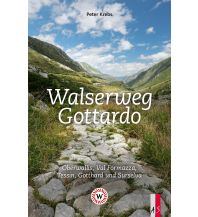 Wanderführer Walserweg Gottardo AS Verlag & Buchkonzept AG