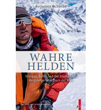 Climbing Stories Wahre Helden AS Verlag & Buchkonzept AG