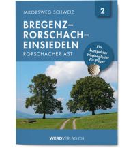 Weitwandern Jakobsweg-Booklet 2, Rorschacher Ast Weber-Verlag