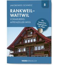 Long Distance Hiking Jakobsweg-Booklet Nr. 8, Vorarlberg-Appenzeller-Weg Weber-Verlag