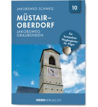 Weitwandern Jakobsweg-Booklet 10, Jakobsweg Graubünden Weber-Verlag