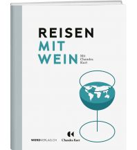 Reiseführer Reisen mit Wein Weber-Verlag