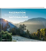Outdoor Illustrated Books Faszination Schweizerischer Nationalpark Weber-Verlag