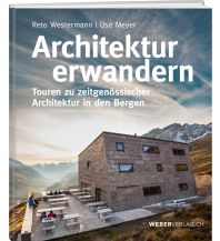 Wanderführer Architektur erwandern Weber-Verlag