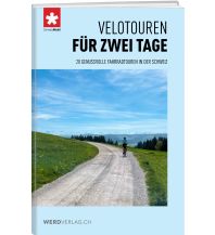 Cycling Guides Velotouren für zwei Tage Weber-Verlag