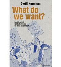 Travel Literature What do we want? Rotpunktverlag