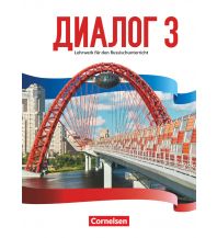Sprachführer Dialog - Lehrwerk für den Russischunterricht - Russisch als 2. Fremdsprache - Ausgabe 2016 - Band 3 Cornelsen